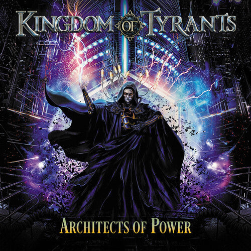 Kingdom O Tyrants: Architects Of Power - COMPACT DISCS