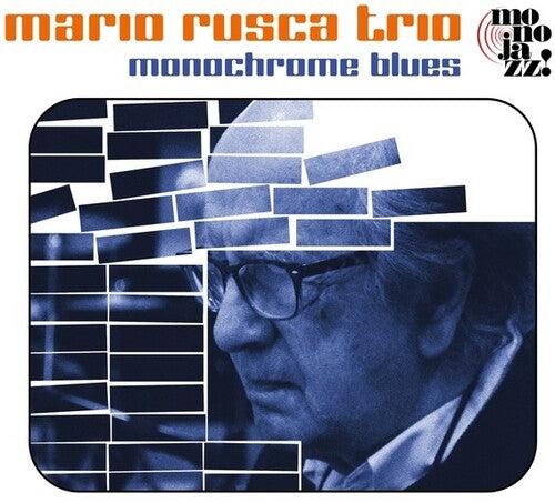 Mario Rusca: Monochrome Blues - COMPACT DISCS