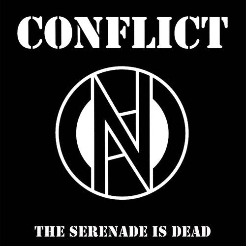 Conflict: Serenade Is Dead - 7-INCH SINGLE