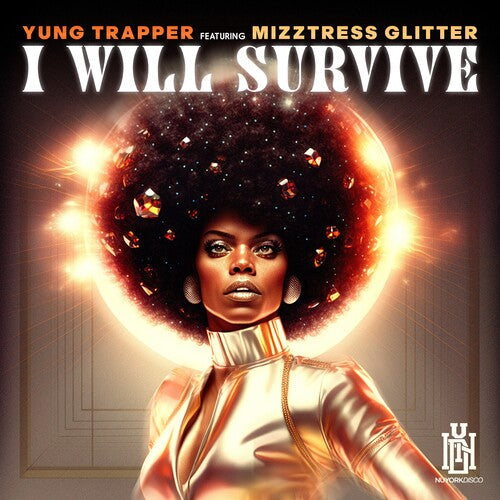 Yung Trapper Featuring Mizztress Glitter: I Will Survive - COMPACT DISCS