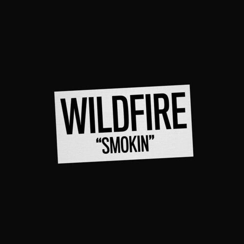 Wildfire: Smokin' - COMPACT DISCS