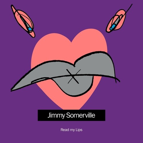 Jimmy Somerville: Read My Lips - COMPACT DISCS