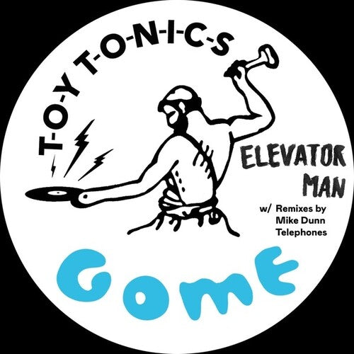 Gome: Elevator Man - 12-INCH SINGLE