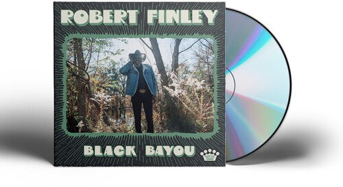 Robert Finley: Black Bayou - COMPACT DISCS