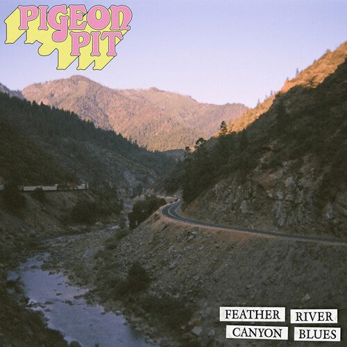 Pigeon Pit: Feather River Canyon Blues - COMPACT DISCS