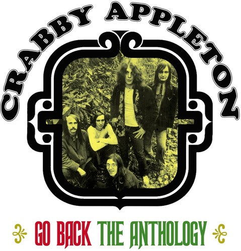 Crabby Appleton: Go Back: The Crabby Appleton Anthology - COMPACT DISCS