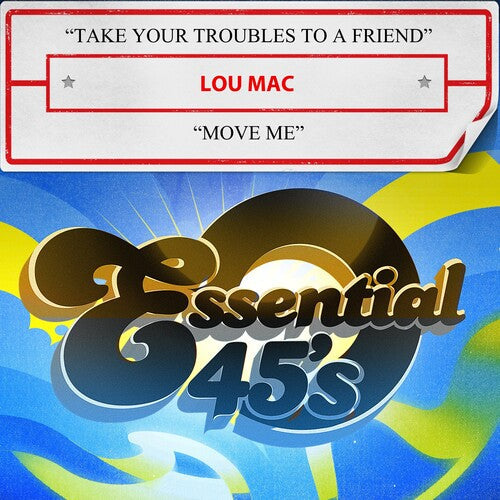 Lou Mac: Take Your Troubles To A Friend / Move Me (Digital 45) - COMPACT DISCS