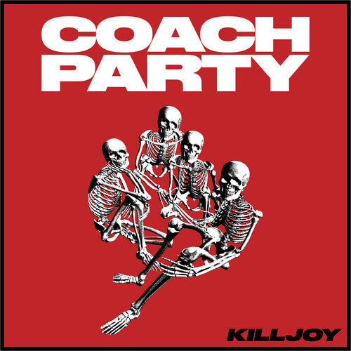 Coach Party: Killjoy - COMPACT DISCS