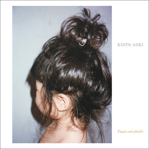 Kioti Aoki: Paper Not Plastic - COMPACT DISCS