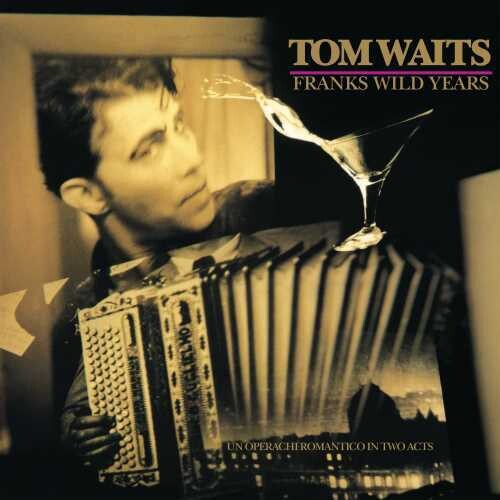 Tom Waits: Frank's Wild Years - COMPACT DISCS