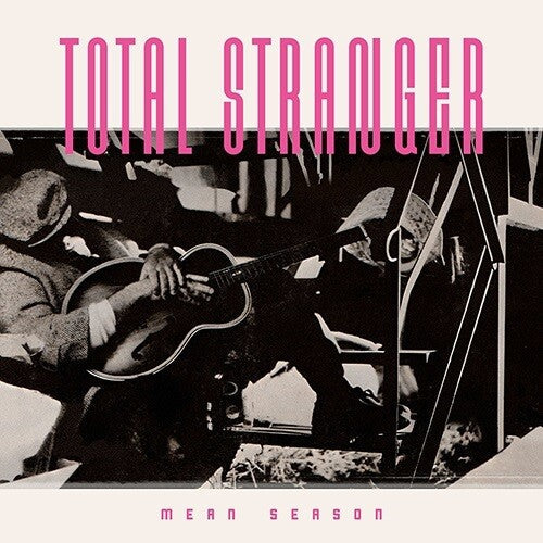 Total Stranger: Mean Season - COMPACT DISCS