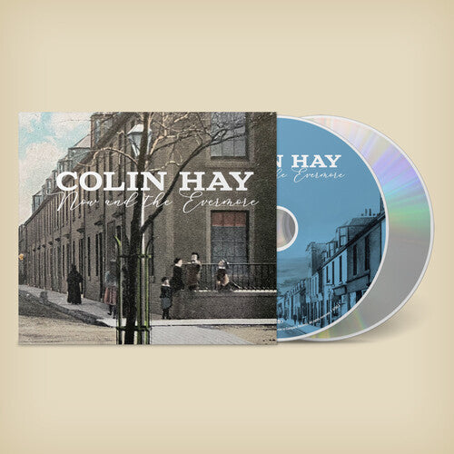 Colin Hay: Now And The Evermore (More) - Deluxe Edition - COMPACT DISCS