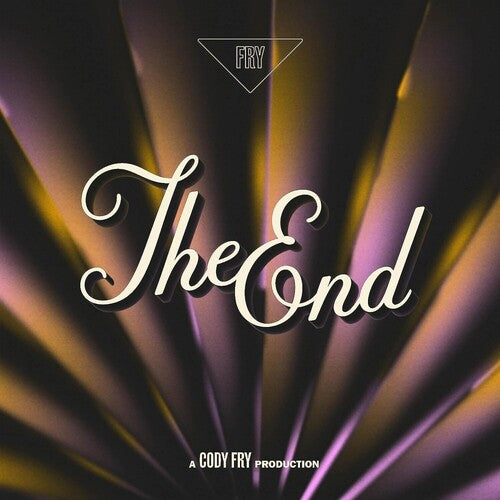 Cody Fry: The End - COMPACT DISCS