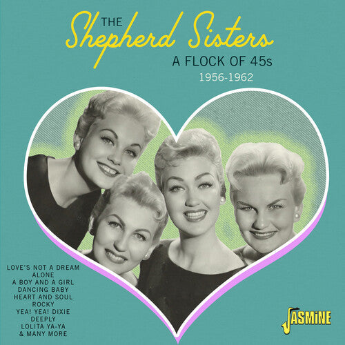 The Shepherd Sisters: Flock Of 45s: 1956-1962 - COMPACT DISCS