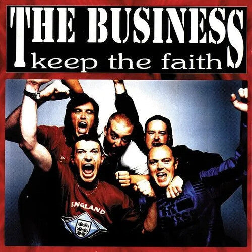 The Business: Keep The Faith - COMPACT DISCS