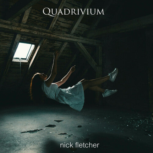 Nick Fletcher: Quadrivium - COMPACT DISCS