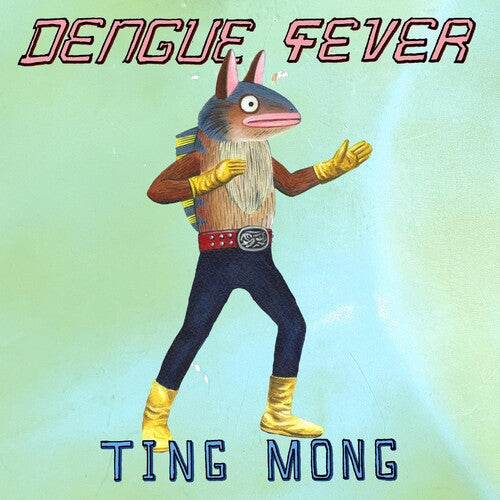 Dengue Fever: Ting Mong - COMPACT DISCS