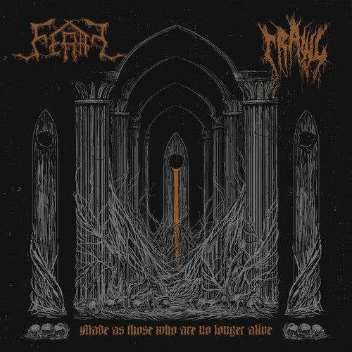 Feral & Crawl: Made As Those Who Are No Longer Alive Split - COMPACT DISCS
