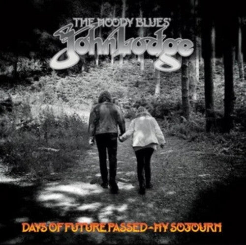 John Lodge: Days Of Future Passed: My Sojourn - COMPACT DISCS