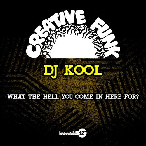 DJ Kool: What The Hell You Come In Here For? - COMPACT DISCS