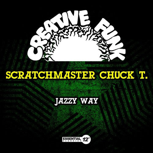 Scratchmaster Chuck T: Jazzy Way - COMPACT DISCS