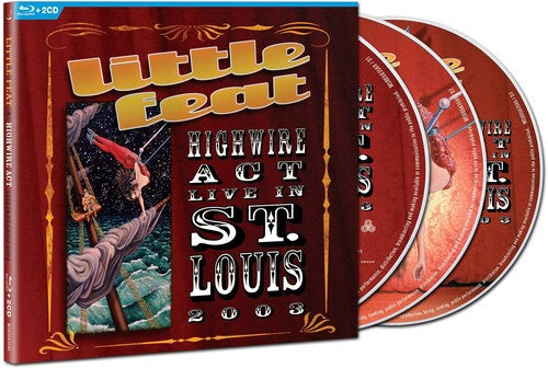 Little Feat: Highwire Act - Live In St. Louis 2003 - COMPACT DISCS