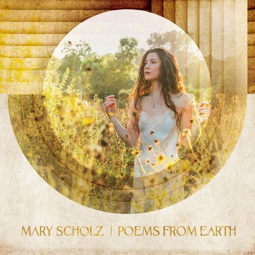 Mary Scholz: Poems From Earth - COMPACT DISCS