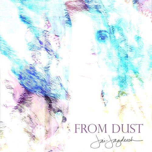 Jai-Jagdeesh: From Dust - COMPACT DISCS
