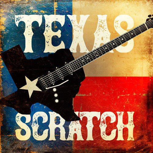 Texas Scratch: Texas Scratch - COMPACT DISCS