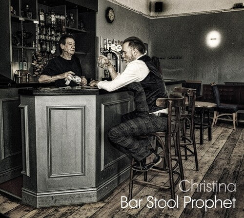 Christina: Bar Stool Prophet - COMPACT DISCS