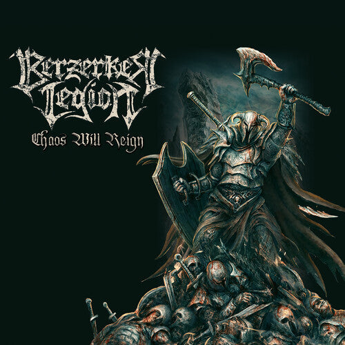 Berzerker Legion: Chaos Will Reign - COMPACT DISCS
