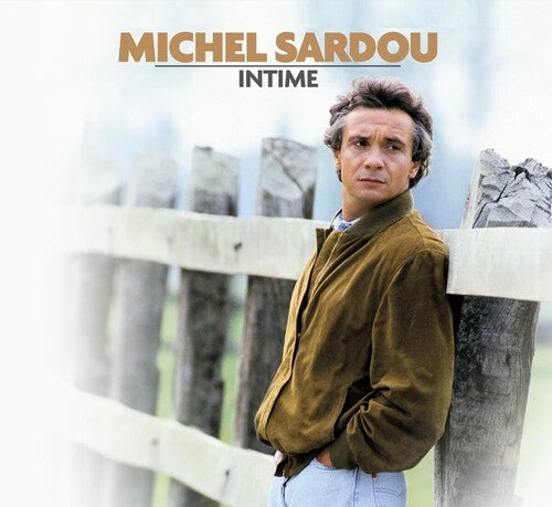 Michel Sardou: Intime - COMPACT DISCS
