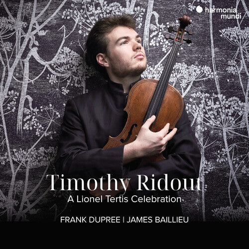 Timothy Ridout: A Lionel Tertis Celebration - COMPACT DISCS