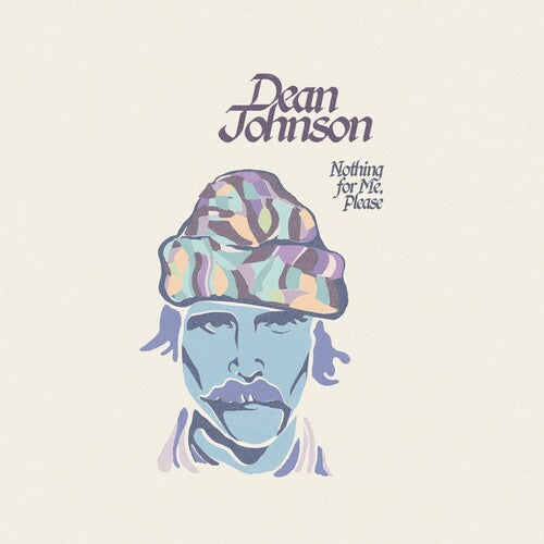 Dean Johnson: Nothing For Me Please - COMPACT DISCS