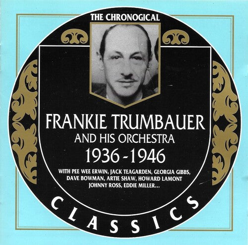 Frankie Trumbauer: 1936-1946 - COMPACT DISCS