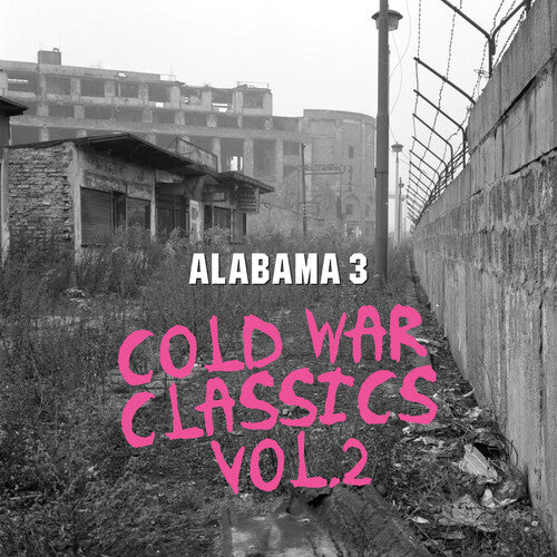 Alabama 3: Cold War Classics Vol 2 - COMPACT DISCS
