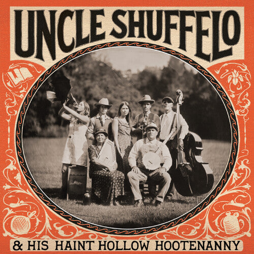 Uncle Shuffelo & His Haint Hollow Hootenanny: Uncle Shuffelo & His Haint Hollow Hootenanny - COMPACT DISCS