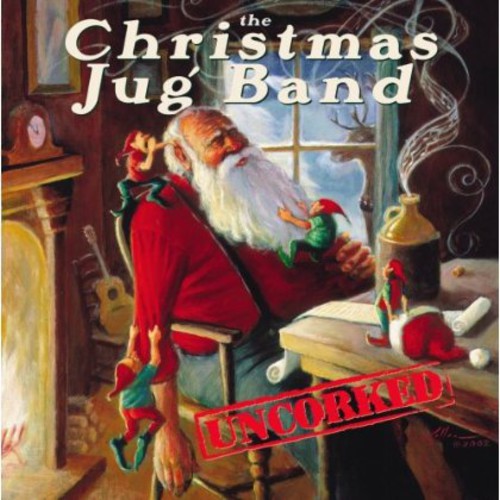 Christmas Jug Band: Uncorked - COMPACT DISCS