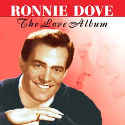 Ronnie Dove: The Love Album - COMPACT DISCS
