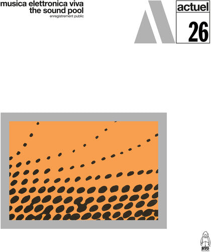 Musica Elettronica Viva: The Sound Pool - COMPACT DISCS