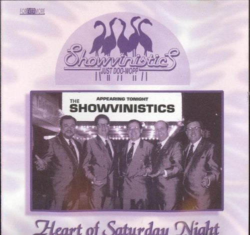Showvinistics: Heart of Saturday Night - COMPACT DISCS