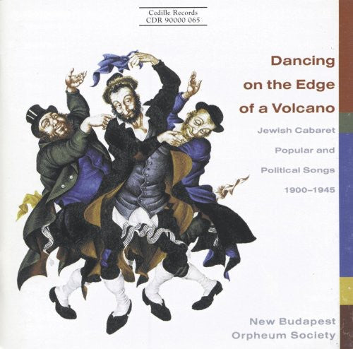 New Budapest Orpheum Society: Dancing On The Edge Of Volcano: Jewish Songs / Var - COMPACT DISCS