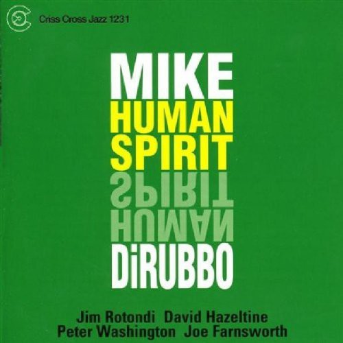 Mike DiRubbo: Human Spirit - COMPACT DISCS