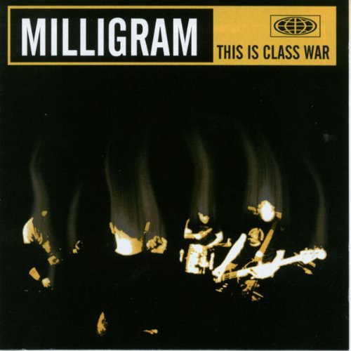 Milligram: This Is Class War - COMPACT DISCS
