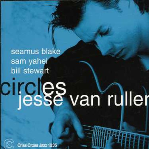 Jesse Van Ruller: Circles - COMPACT DISCS