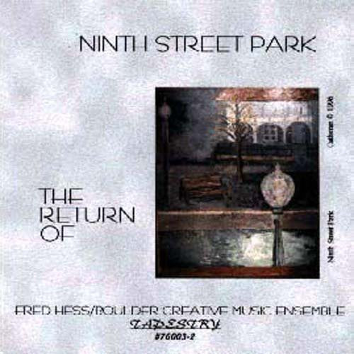 Fred Hess: Ninth Street Park - COMPACT DISCS