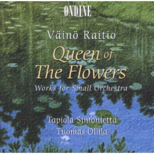 Tuomas Ollila: Queen of the Flowers / Works for Small Orchestra - COMPACT DISCS
