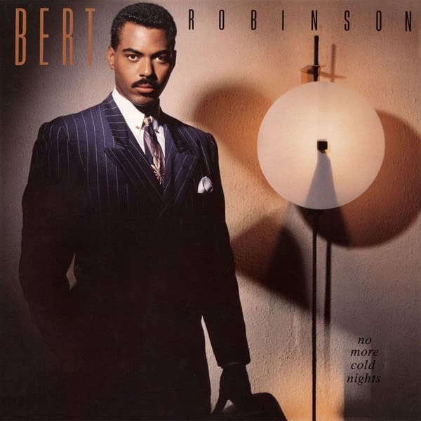 Bert Robinson: No More Cold Nights - COMPACT DISCS