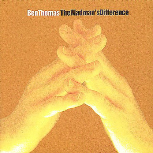 Ben Thomas: Madman's Difference - COMPACT DISCS