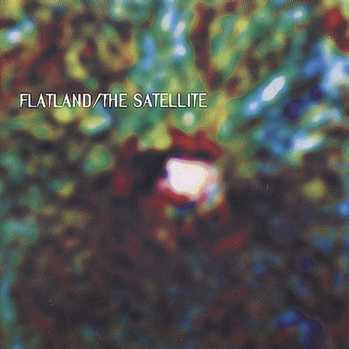 Flatland: The Satellite - COMPACT DISCS